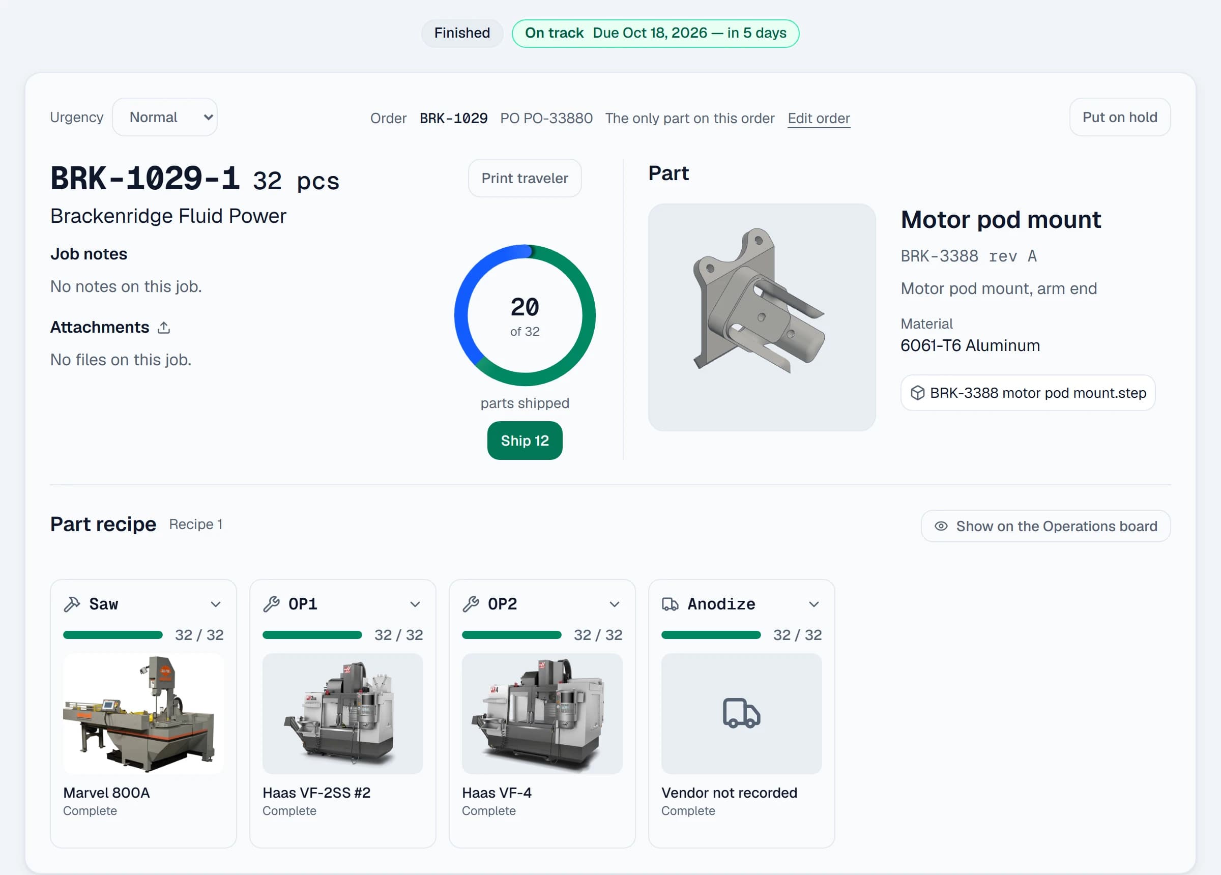 The page for demo job BRK-1029-1: 20 of 32 parts shipped, the motor pod mount with its 3D thumbnail, and a recipe of Saw, OP1, OP2 and Anodize, each at 32 of 32.